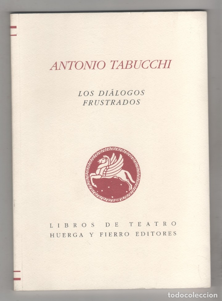 Libros: Los di&aacute;logos frustrados. - TABUCCHI, Antonio: - Foto 1