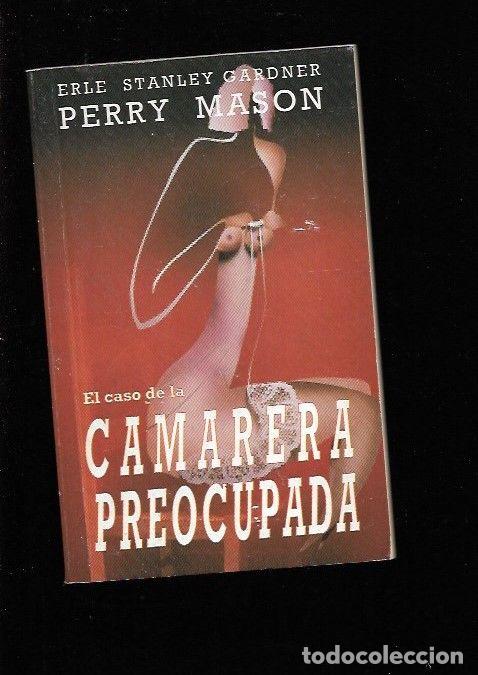 Libros: CASO DE LA CAMARERA PREOCUPADA - EL - GARDNER, ERLE STANLEY - Foto 1