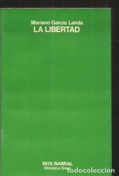 Libros: LIBERTAD - LA - GARCIA LANDA, MARIANO - Foto 1