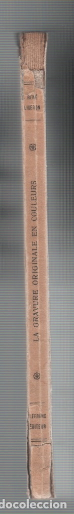 Libros: La gravure originale en couleurs. - LIGERON, Ren&eacute;: - Foto 2