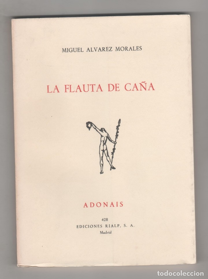 Libros: La flauta de ca&ntilde;a. - &Aacute;LVAREZ MORALES, Miguel: - Foto 1