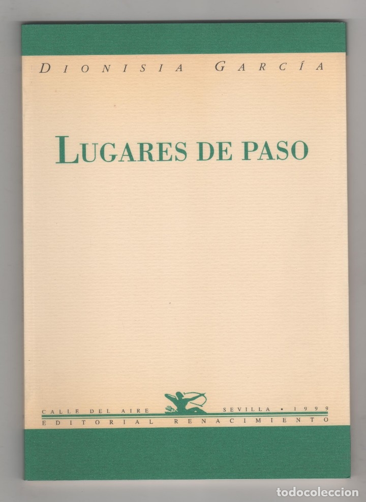 Libros: Lugares de paso. - GARC&Iacute;A, Dionisia: - Foto 1