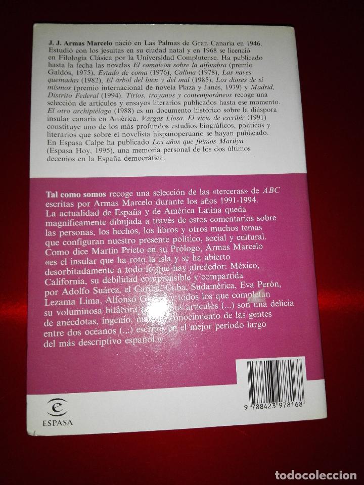 Libros: libro-tal como somos-j.j.armas marcelo-espasa- - Foto 10