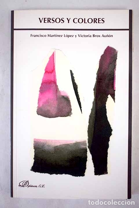Libros: Versos y colores.- Mart&iacute;nez L&oacute;pez, Francisco - Foto 1