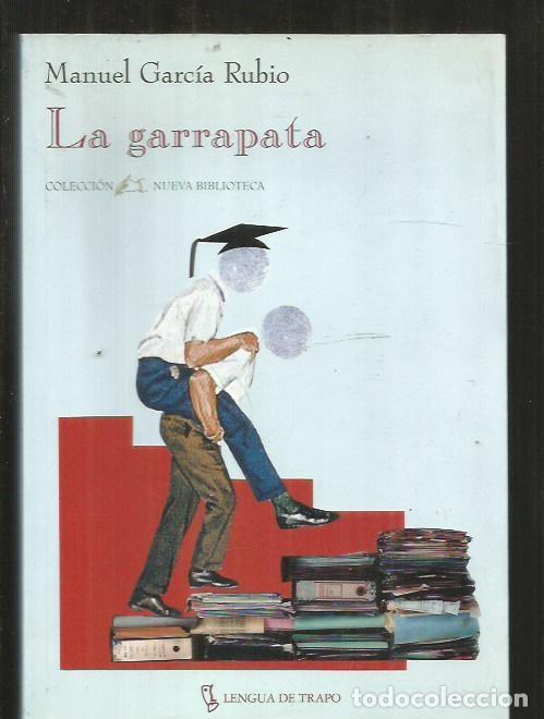 Libros: GARRAPATA - LA - GARCIA RUBIO, MANUEL - Foto 1