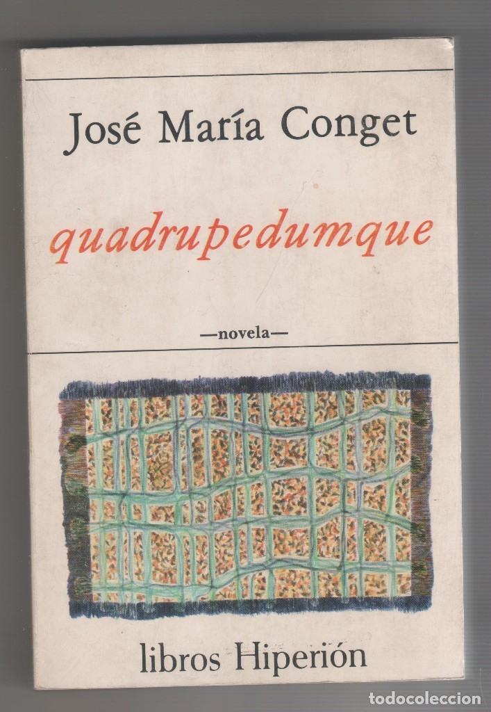 Libros: Quadrupedumque. - CONGET, Jos&eacute; Mar&iacute;a: - Foto 1