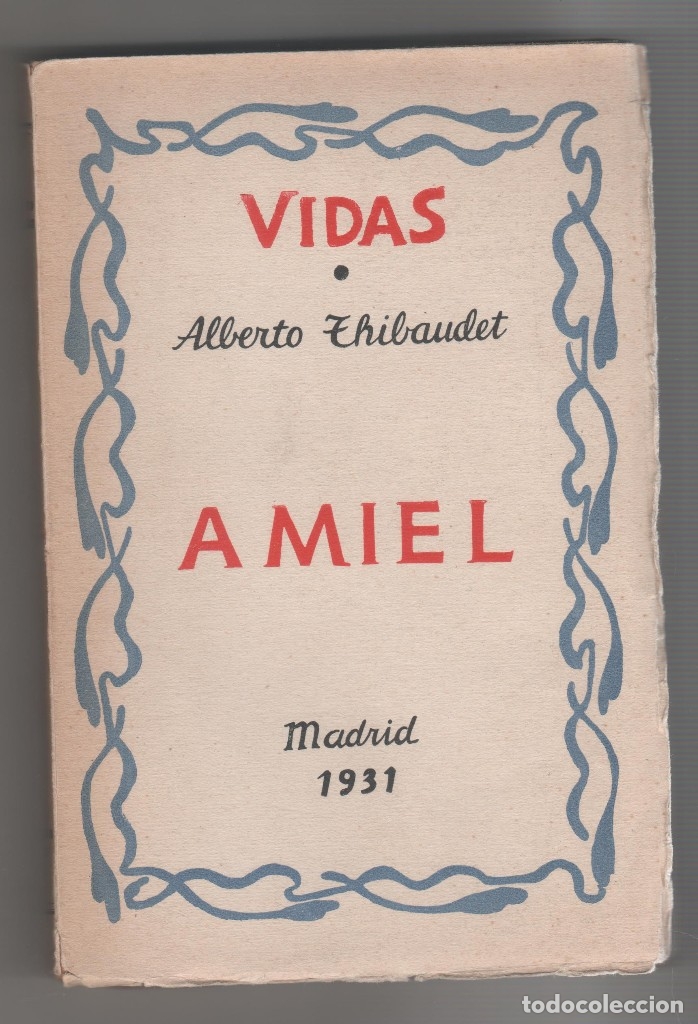 Libros: Amiel. - THIBAUDET, Alberto: - Foto 1