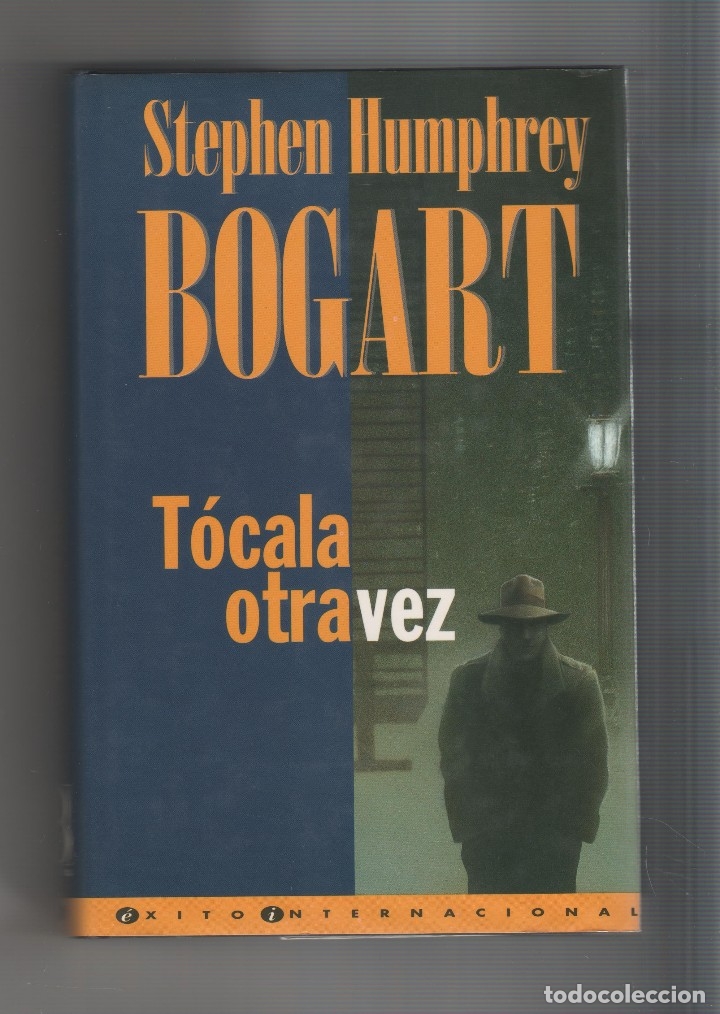 Libros: T&oacute;cala otra vez. - BOGART, Stephen Humphrey: - Foto 1