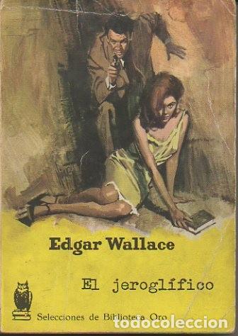 Libros: EL JEROGLIFICO. - WALLACE, Edgar. - Foto 1