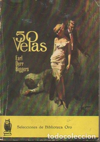 Libros: 50 VELAS. - DERR BIGGERS, Earl. - Foto 1