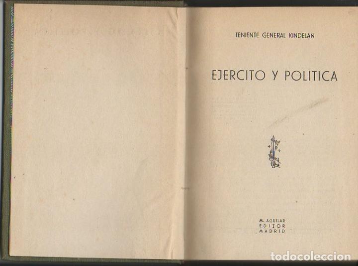 Libros: EJERCITO Y POLITICA. - KINDELAN, Alfredo. - Foto 1