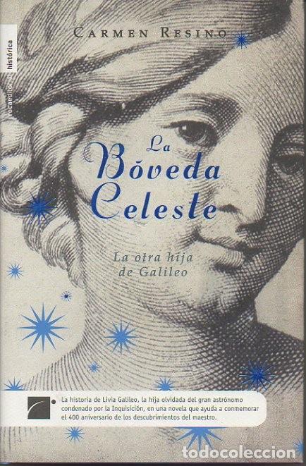 Libros: LA BOVEDA CELESTE. - RESINO, Carmen. - Foto 1