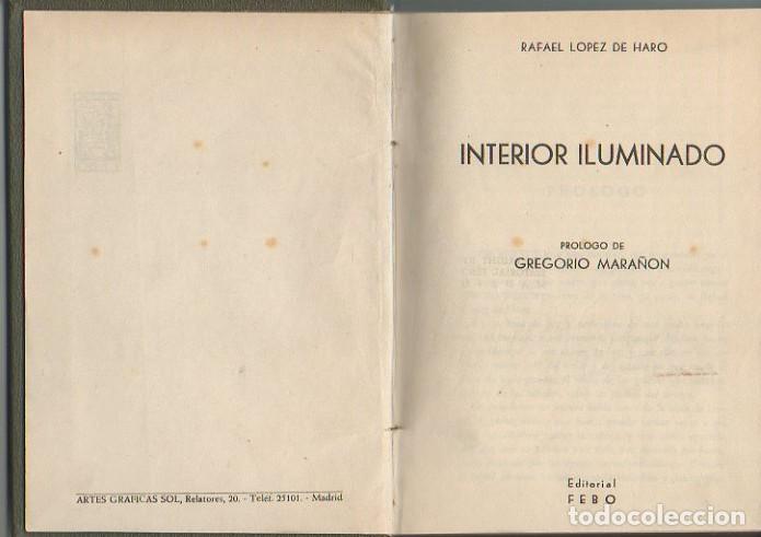 Libros: INTERIOR ILUMINADO. - LOPEZ DE HARO, Rafael. - Foto 1