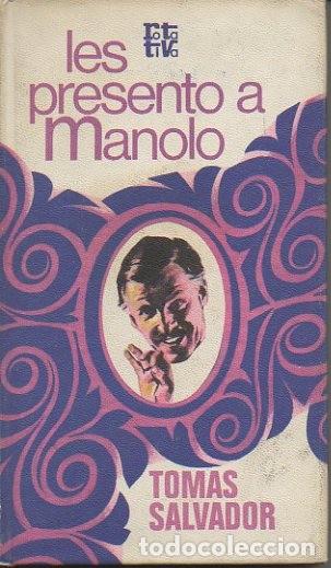 Libros: LES PRESENTO A MANOLO. - SALVADOR, Tom&aacute;s. - Foto 1