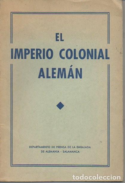 Libros: EL IMPERIO COLONIAL ALEMAN. - ANONIMO. - Foto 1