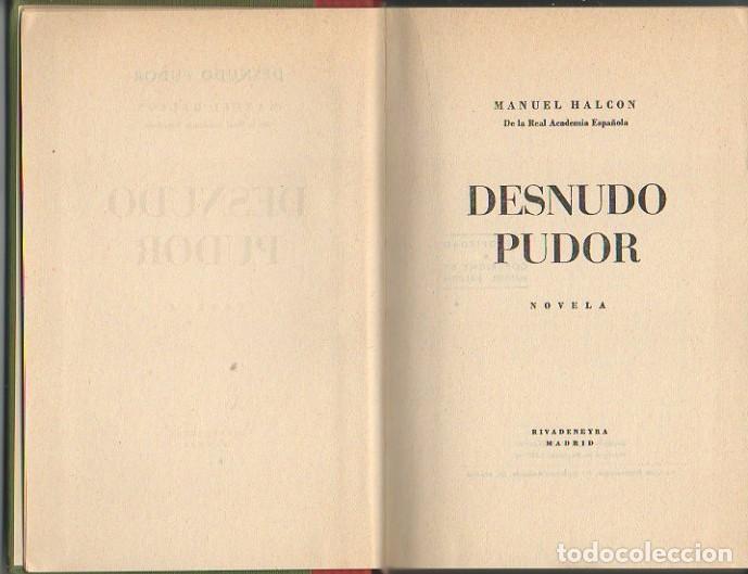 Libros: DESNUDO PUDOR. - HALCON, Manuel. - Foto 1