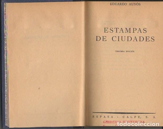 Libros: ESTAMPAS DE CIUDADES. - AUNOS, Eduardo. - Foto 1