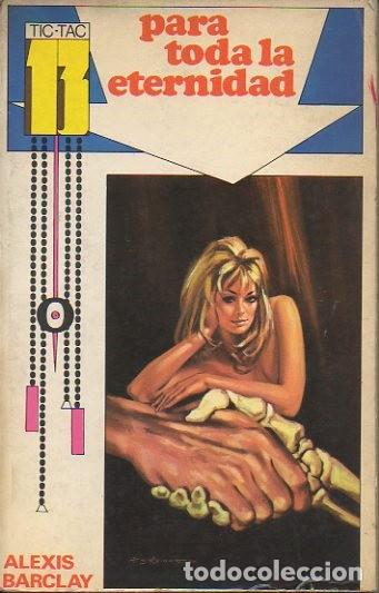 Libros: PARA TODA LA ETERNIDAD. - BARCLAY, Alexis. - Foto 1