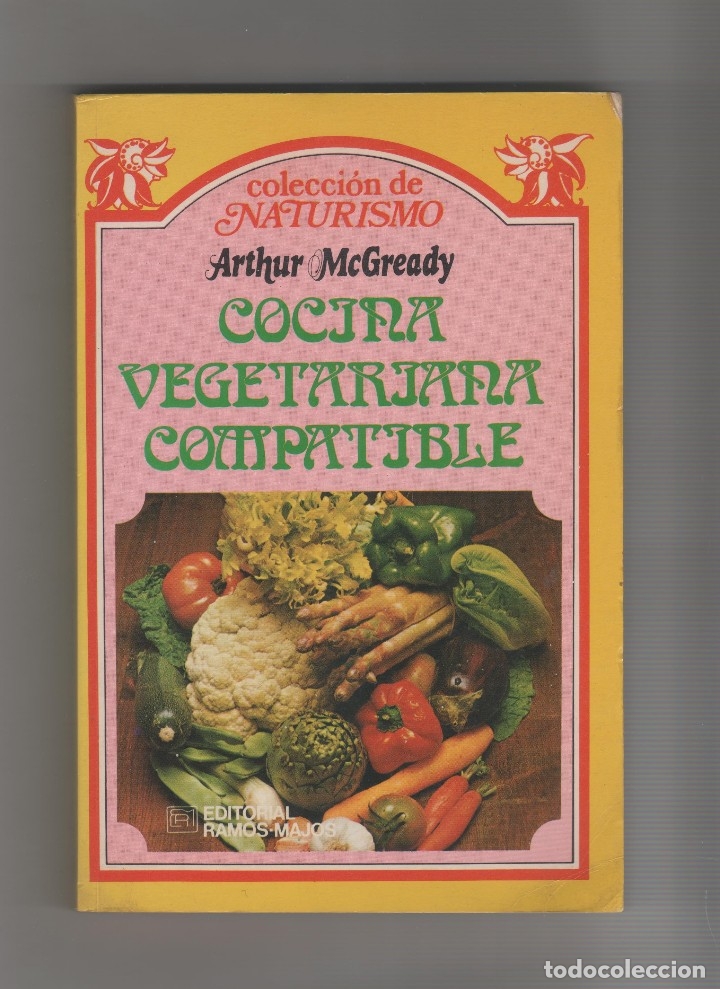 Libros: Cocina vegetariana compatible. - McGREADY, Arthur: - Foto 1