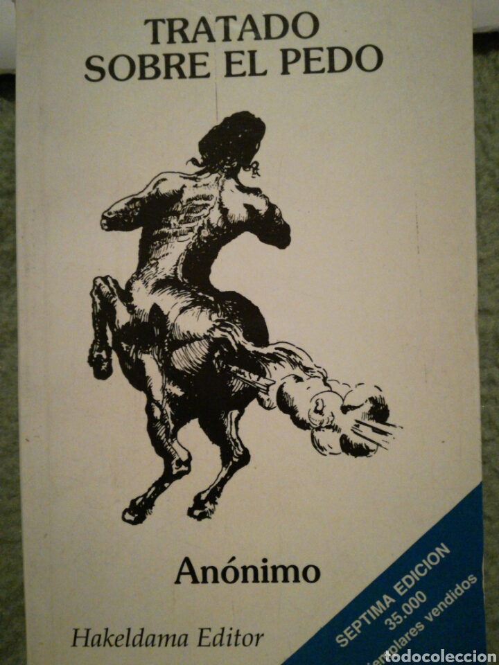 Libros: TRATADO SOBRE EL PEDO. AN&Oacute;NIMO. HAKELDAMA EDITOR. - Foto 1