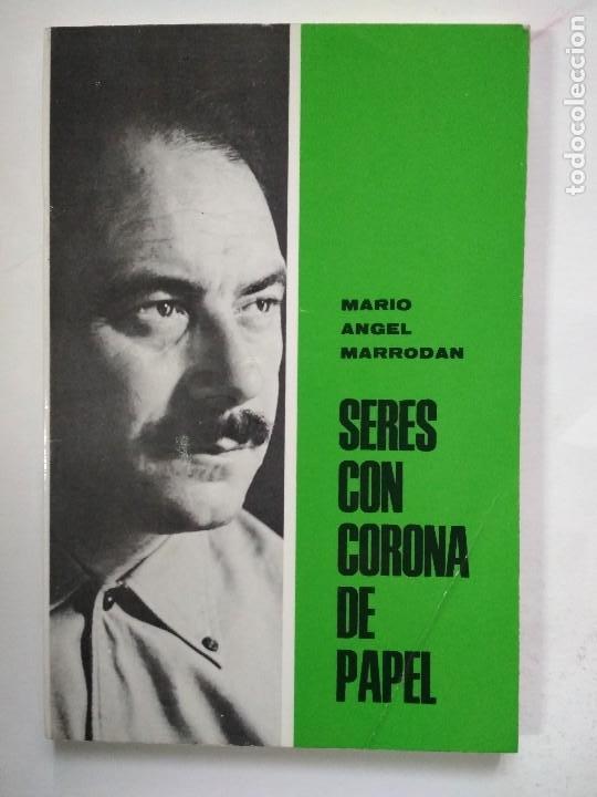 Livros em segunda m&atilde;o: Seres con corona de papel - Marrodan, Mario Angel