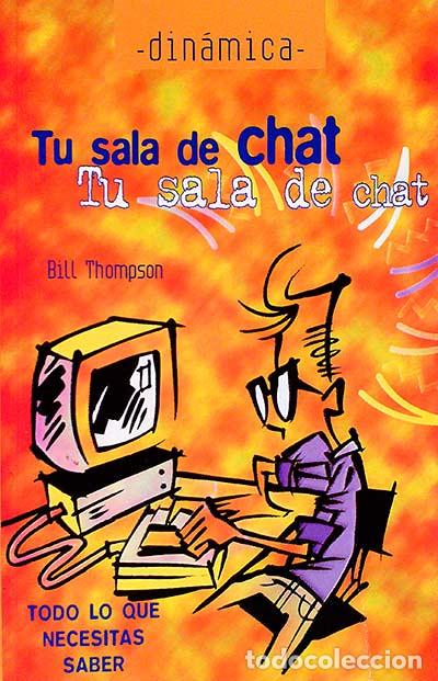 Libros: Tu sala de chat - Bill Thompson - Foto 1