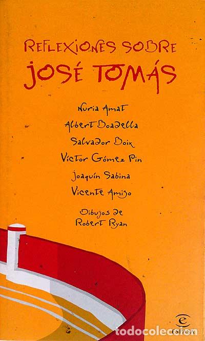 Libros: Reflexiones sobre Jos&eacute; Tom&aacute;s - VVAA - Foto 1