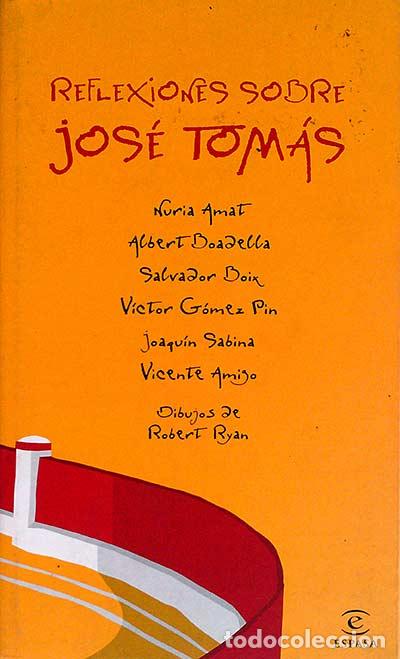 Libros: Reflexiones sobre Jos&eacute; Tom&aacute;s - VVAA - Foto 1