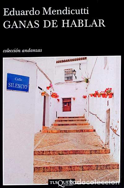 Libros: Ganas de Hablar - Eduardo Mendicutti - Foto 1