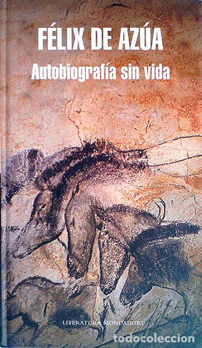 Libros: Autobiograf&iacute;a sin vida - Felix de Az&uacute;a - Foto 1