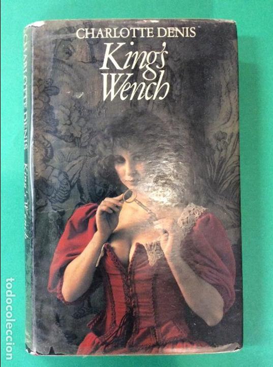 Libros: KINGS WENCH CHARLOTTE DENIS - Foto 1