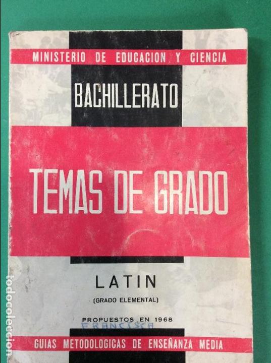 Libros: LATIN GRADO ELEMENTAL bachillerato 1968 - Foto 1