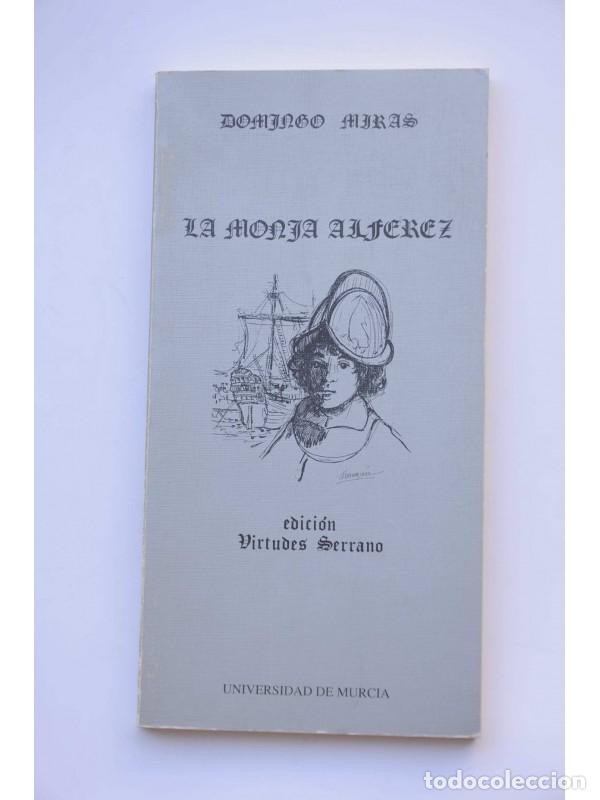 Libros: La monja alf&eacute;rez - MIRAS, Domingo - Foto 1