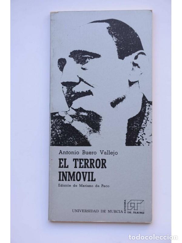 Libros: El terror inmovil - BUERO VALLEJO, Antonio - Foto 1