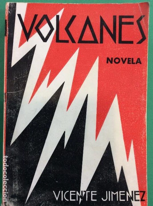 Libros: VOLCANES novela vicente jimenez 1962 - Foto 1