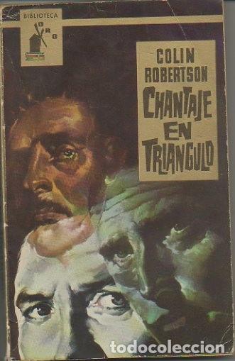 Libros: CHANTAJE EN TRIANGULO. - ROBERTSON, Colin. - Foto 1