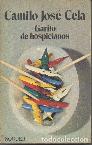 Libros: GARITO DE HOSPICIANOS. - CELA, Camilo Jos&eacute;. - Foto 1