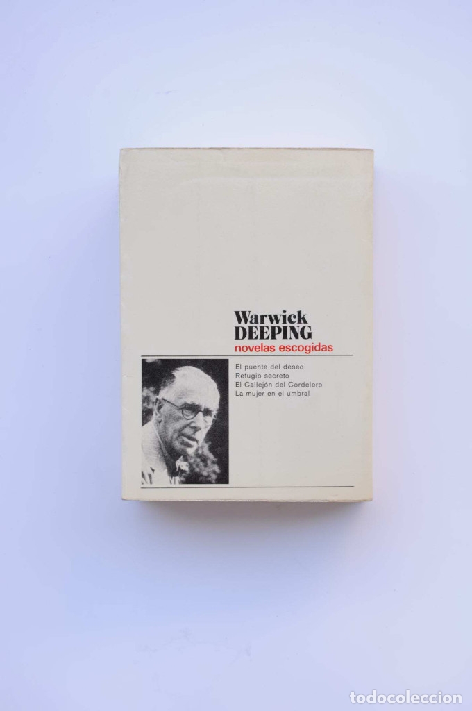 Libros: Warwick Deeping. Novelas escogidas - DEEPING, Warwick - Foto 3