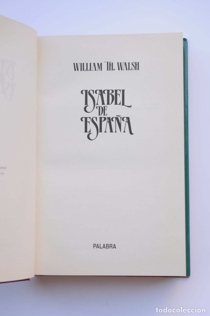 Libros: Isabel de Espa&ntilde;a - WALDS, William H. - Foto 3