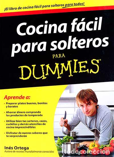 Libros: Cocina f&aacute;cil para solteros para Dummies - In&eacute;s Ortega - Foto 1