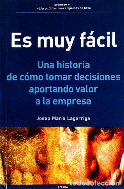 Libros: Es muy f&aacute;cil - JOSEP MAR&Iacute;A LAGARRIGA - Foto 1