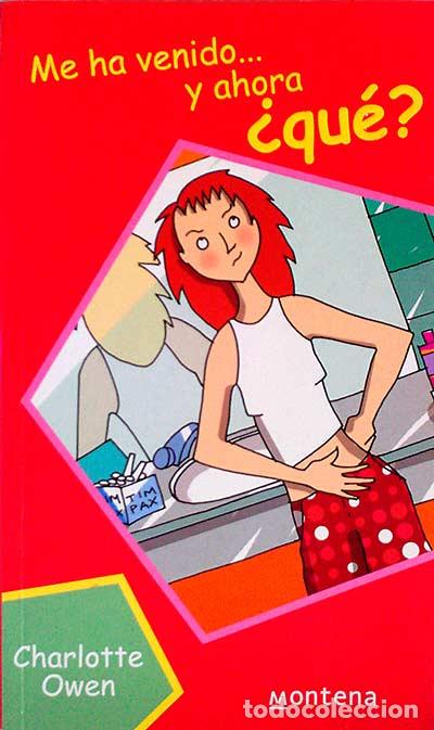 Libros: Me ha venido... y ahora &iquest;qu&eacute;? - Charlotte Owen - Foto 1