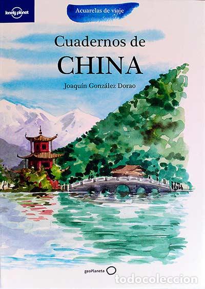 Libros: Cuadernos de China - Joaqu&iacute;n Gonz&aacute;lez Dorao - Foto 1