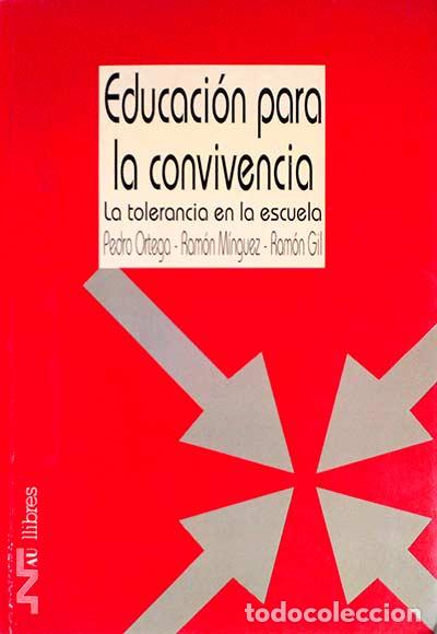 Libros: Educaci&oacute;n para la convivencia - VVAA - Foto 1