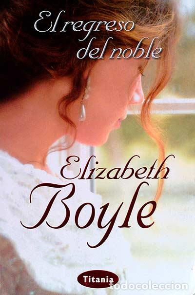 Libros: El regreso del noble - Elizabeth Boyle - Foto 1
