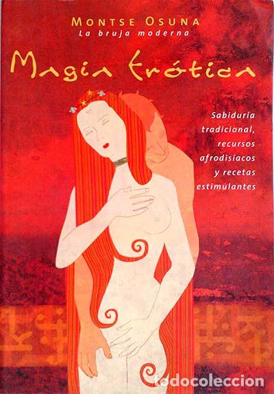 Libros: Magia er&oacute;tica - Montse Osuna - Foto 1