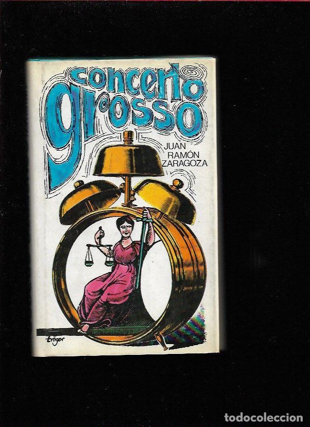 Libros: CONCERTO GROSSO - ZARAGOZA, JUAN RAMON - Foto 1