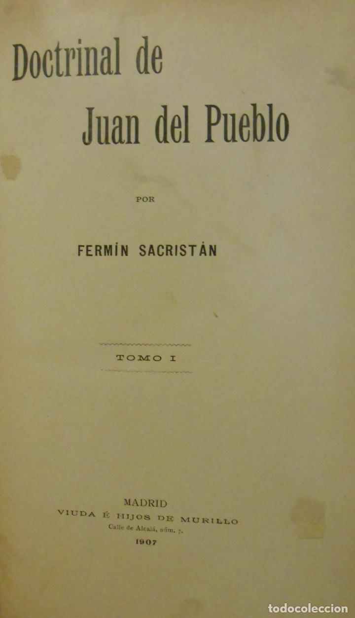 Libros: SACRIST&Aacute;N, Ferm&iacute;n.- - Doctrinal de Juan del Pueblo. - Foto 1