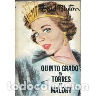 Libros: QUINTO GRADO EN TORRES DE MALORY 1965 - Blyton,Enid - Foto 1