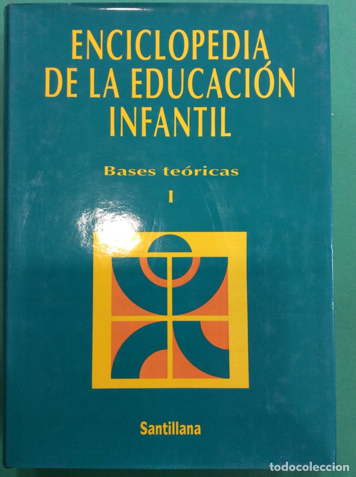 Libros: ENCICLOPEDIA DE LA EDUCACI&Oacute;N INFANTIL TOMO 1 - Foto 1